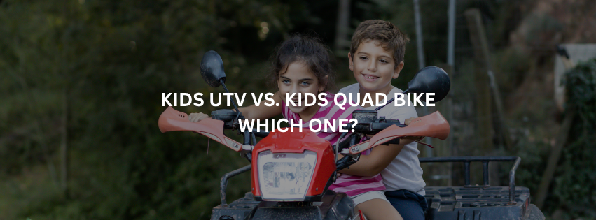 Kids UTV and kids quad bike side by side for comparison