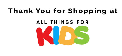 Thank you for shopping at All things for kids